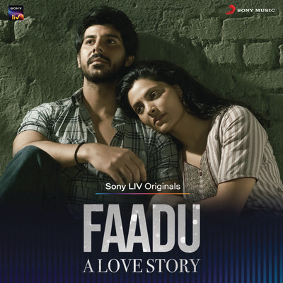 Faadu - A Love Story (Original Series Soundtrack)/Santhosh Narayanan