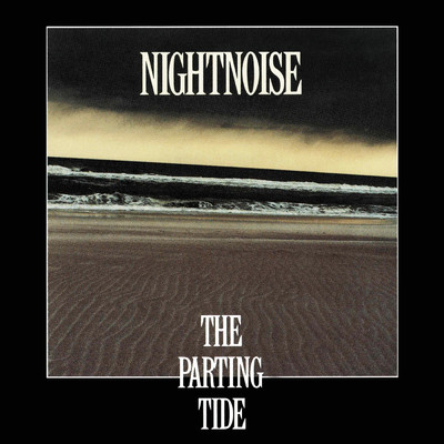 アルバム/The Parting Tide/Nightnoise