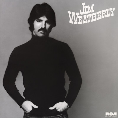 If You Ever Change Your Mind/Jim Weatherly