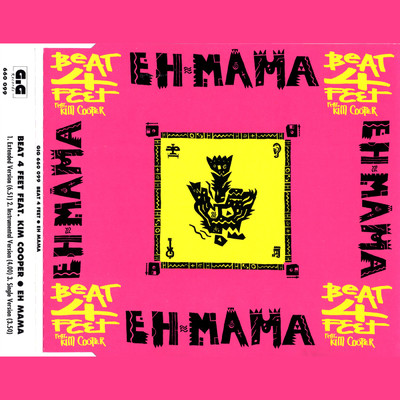 Eh Mama (Extended) feat.Kim Cooper/Beat 4 Feet