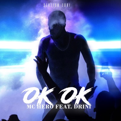 Ok Ok (Explicit) feat.Drini/Mc Hero