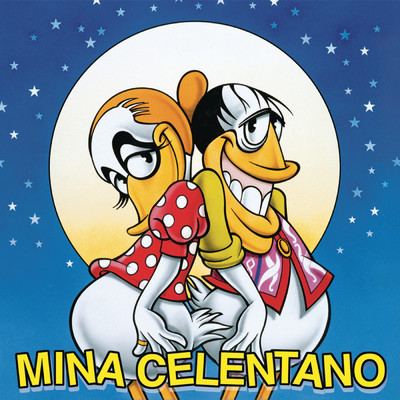 Mina／Celentano/Adriano Celentano