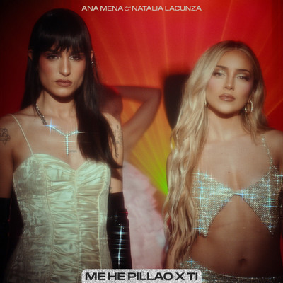 シングル/Me He Pillao x Ti/Ana Mena