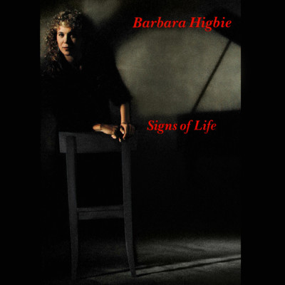 Signs Of Life/Barbara Higbie