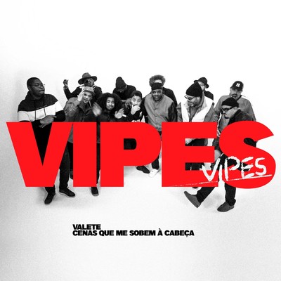 シングル/Vipes 2023/Valete