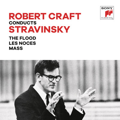 アルバム/Stravinskiy: The Flood & Les Noces & Mass/Robert Craft