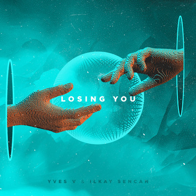 シングル/Losing You/Yves V／Ilkay Sencan