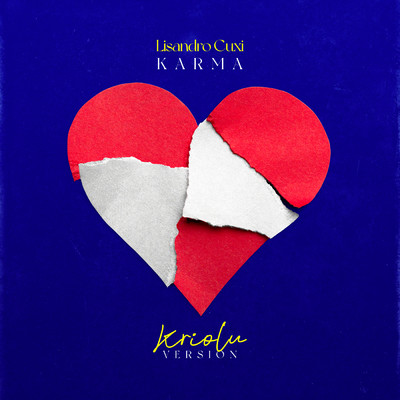 シングル/Karma (Kriolu Version)/Lisandro Cuxi