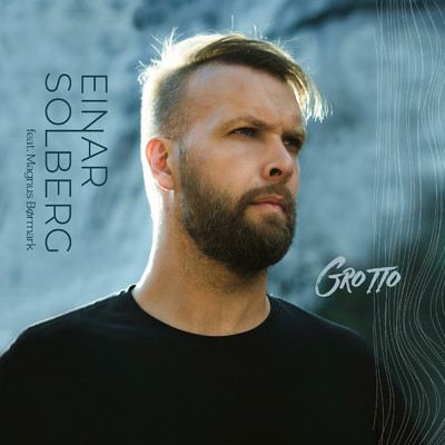 Grotto feat.Magnus Bormark/Einar Solberg