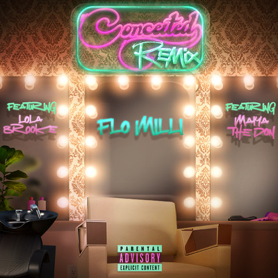 Conceited (Explicit) feat.Lola Brooke,Maiya The Don/Flo Milli