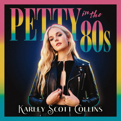 Petty in the 80s/Karley Scott Collins