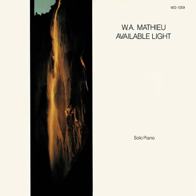 Available Light/W.A. Mathieu