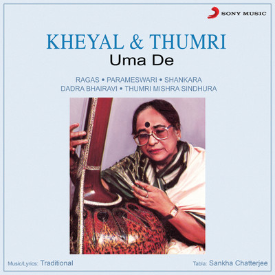Kheyal & Thumri/Uma De