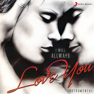 I Will Always Love You/Tony Dias／Trevor Pinto