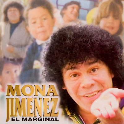 シングル/El Hijo de Nadie/Carlitos ”La Mona” Jimenez