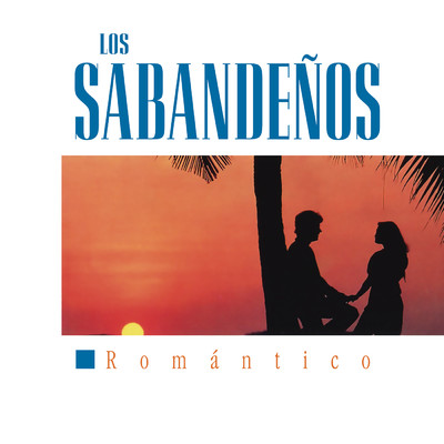 La Mentira (Se Te Olvida) (Remasterizado)/Los Sabandenos