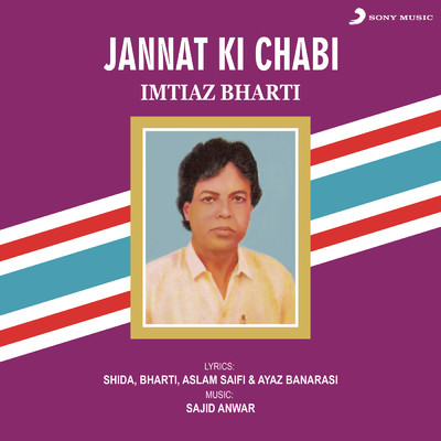 Jannat Ki Chabi/Imtiaz Bharti