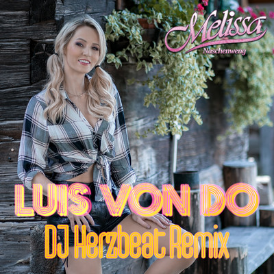 アルバム/Luis von do/DJ Herzbeat