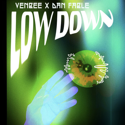low down (Remixes)/venbee／Dan Fable