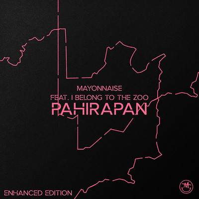 アルバム/Pahirapan Enhanced Edition/Mayonnaise