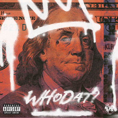 シングル/WhoDat？ (Explicit) feat.Bobbynice/Krimelife Ca$$