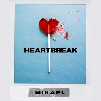 シングル/Heartbreak/Mikael