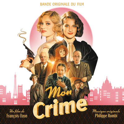 Mon crime (Bande originale du film)/Philippe Rombi