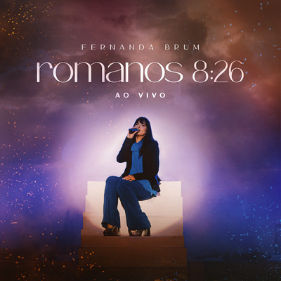 アルバム/Romanos 8:26 (Ao Vivo)/Fernanda Brum