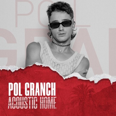 アルバム/POL GRANCH (ACOUSTIC HOME sessions) feat.Pol Granch/Various Artists