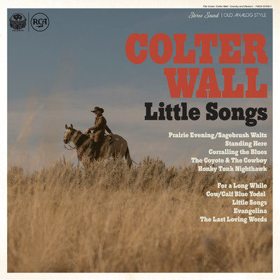 Little Songs/Colter Wall