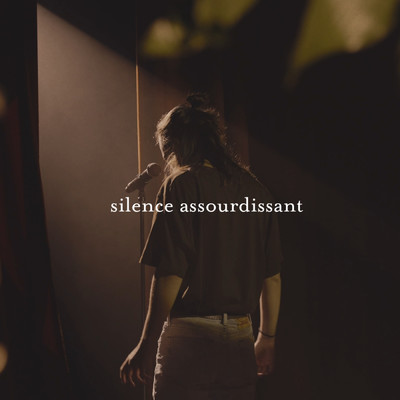 アルバム/silence assourdissant (Live Session) (Explicit)/San-Nom