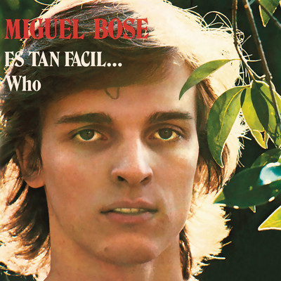 アルバム/Es Tan Facil (Remasterizado 2023)/Miguel Bose