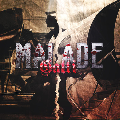 Malade (Explicit)/Various Artists