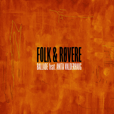 Folk & Rovere／Anita Nansy Valderhaug／Norwegian Giants