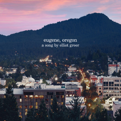 シングル/eugene, oregon/Elliot Greer