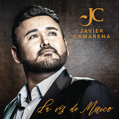 Javier Camarena - La Voz de Mexico/Javier Camarena