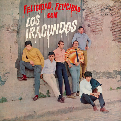 アルバム/Felicidad, Felicidad/Los Iracundos