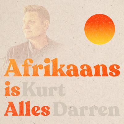 シングル/Afrikaans is Alles/Kurt Darren