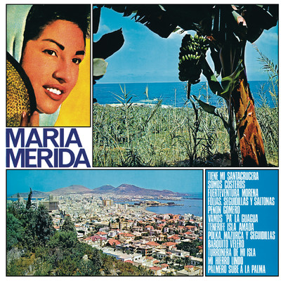 Palmero Sube A La Palma (Remasterizado)/Maria Merida
