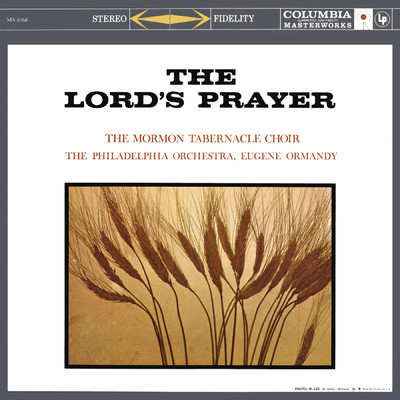 The Lord's Prayer (2023 Remastered Version)/Eugene Ormandy／The Mormon Tabernacle Choir