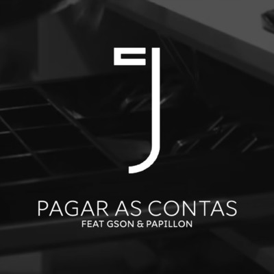 シングル/Pagar as Contas/Slow J／Gson／Papillon