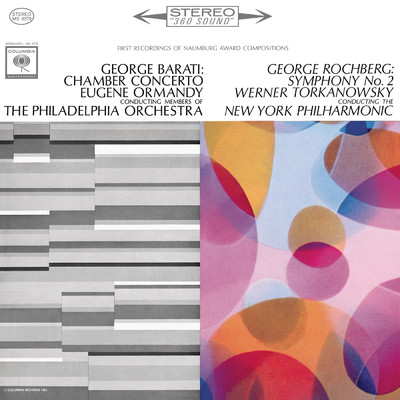 Barati: Chamber Concerto - Rochberg: Symphony No. 2 (2023 Remastered Version)/Eugene Ormandy