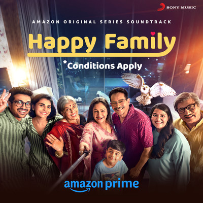 Happy Family Conditions Apply (Original Series Soundtrack)/Hiral Viradia／Aatish Kapadia