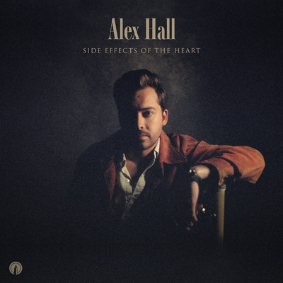 アルバム/Side Effects Of The Heart/Alex Hall