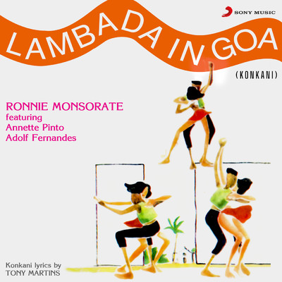 Lambada In Goa (Konkani)/Ronnie Monsorate