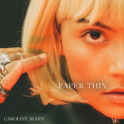 シングル/Paper Thin/Caroline Alves
