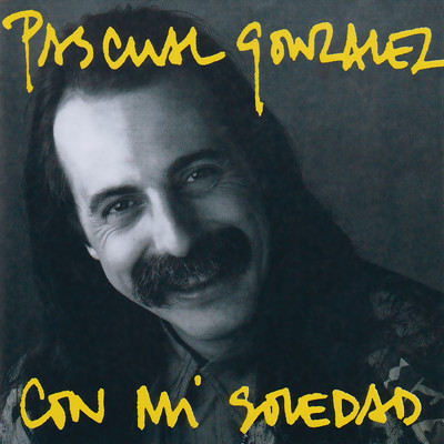 Con Mi Soledad (Remasterizado)/Pascual Gonzalez