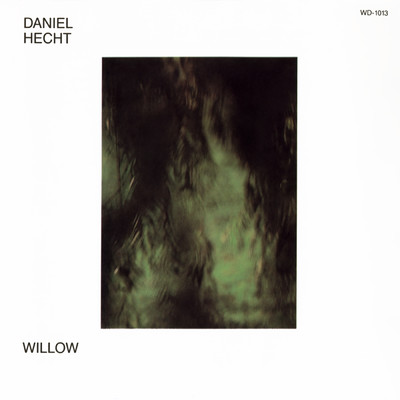 Willow/Daniel Hecht