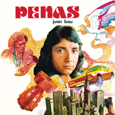 アルバム/Penas (Remasterizado 2023)/Juan Bau