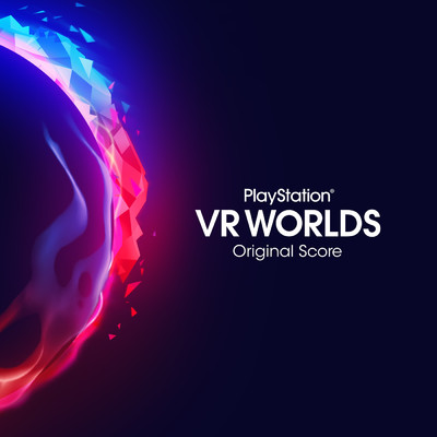 アルバム/PlayStation VR Worlds (Original Score)/Joe Thwaites／Jim Fowler